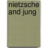 Nietzsche and Jung by Danie Beaulieu