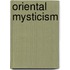 Oriental Mysticism
