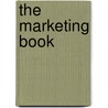 The Marketing Book door Michael Baker