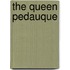 The Queen Pedauque