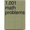 1,001 Math Problems door Llc Learningexpress