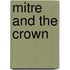 Mitre and the Crown