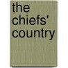 The Chiefs' Country door Michael Kwa'ioloa