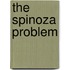 The Spinoza Problem