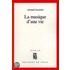 La musique d'une vie