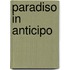 Paradiso in Anticipo