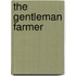 The Gentleman Farmer