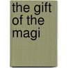 The Gift of the Magi door O. Henry