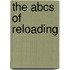 The Abcs of Reloading