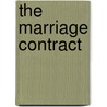 The Marriage Contract door Honoré de Balzac