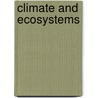 Climate and Ecosystems by David Schimel