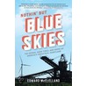 Nothin' But Blue Skies door Edward Mcclelland