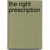 The Right Prescription door Janine Scott
