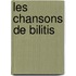 Les Chansons De Bilitis