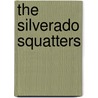The Silverado Squatters by Robert Louis Stevension