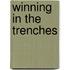 Winning in the Trenches