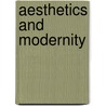 Aesthetics and Modernity by John Rundell