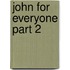 John for Everyone Part 2