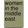 Women in the Middle East door Nikki R. R. Keddie