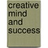 Creative Mind and Success