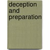 Deception and Preparation door John E. Sherrer