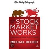 How the Stock Market Works door Michael Becket