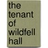 The Tenant of Wildfell Hall
