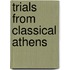 Trials from Classical Athens