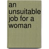 An Unsuitable Job for a Woman door P-D. James