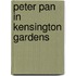 Peter Pan in Kensington Gardens