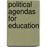 Political Agendas for Education door Joel Spring