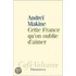 Cette France qu'on oublie d'aimer