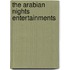 The Arabian Nights Entertainments