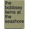 The Bobbsey Twins at the Seashore door Lee Hope Laura
