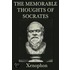 The Memorable Thoughts of Socrates