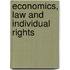 Economics, Law and Individual Rights