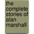 The Complete Stories of Alan Marshall