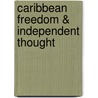 Caribbean Freedom & Independent Thought door Kenneth O. Hall Myrtle Chuck-a-sang