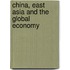 China, East Asia and the Global Economy