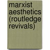 Marxist Aesthetics (Routledge Revivals) door Pauline Johnson