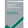 Classical and Multilinear Harmonic Analysis by Wilhelm Schlag