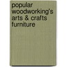 Popular Woodworking's Arts & Crafts Furniture door Popular Woodworking Editors
