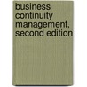 Business Continuity Management, Second Edition door Ethn Swartz