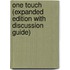 One Touch (Expanded Edition with Discussion Guide)