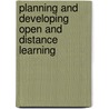 Planning and Developing Open and Distance Learning door Reginald F. Melton