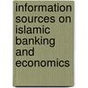 Information Sources on Islamic Banking and Economics door S. Ali Nazim