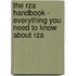 The Rza Handbook - Everything You Need to Know About Rza