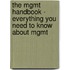 The Mgmt Handbook - Everything You Need to Know About Mgmt