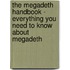 The Megadeth Handbook - Everything You Need to Know About Megadeth