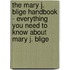 The Mary J. Blige Handbook - Everything You Need to Know About Mary J. Blige
